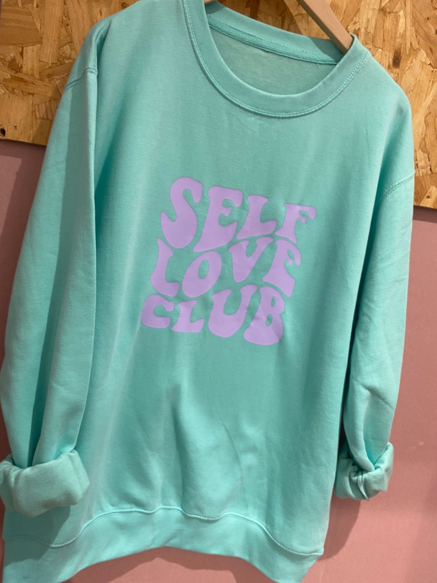 Womens Self Love Club sweatshirt | Self love| Self Care | Self love jumper | Positivity sweatshirt