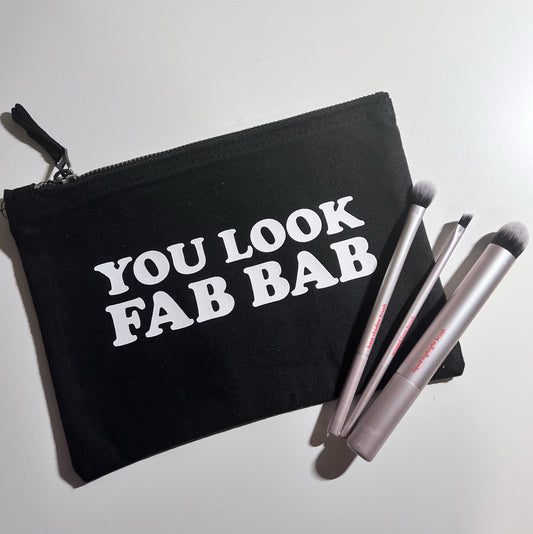 You look fab bab makeup bag/fun slogan makeup bag